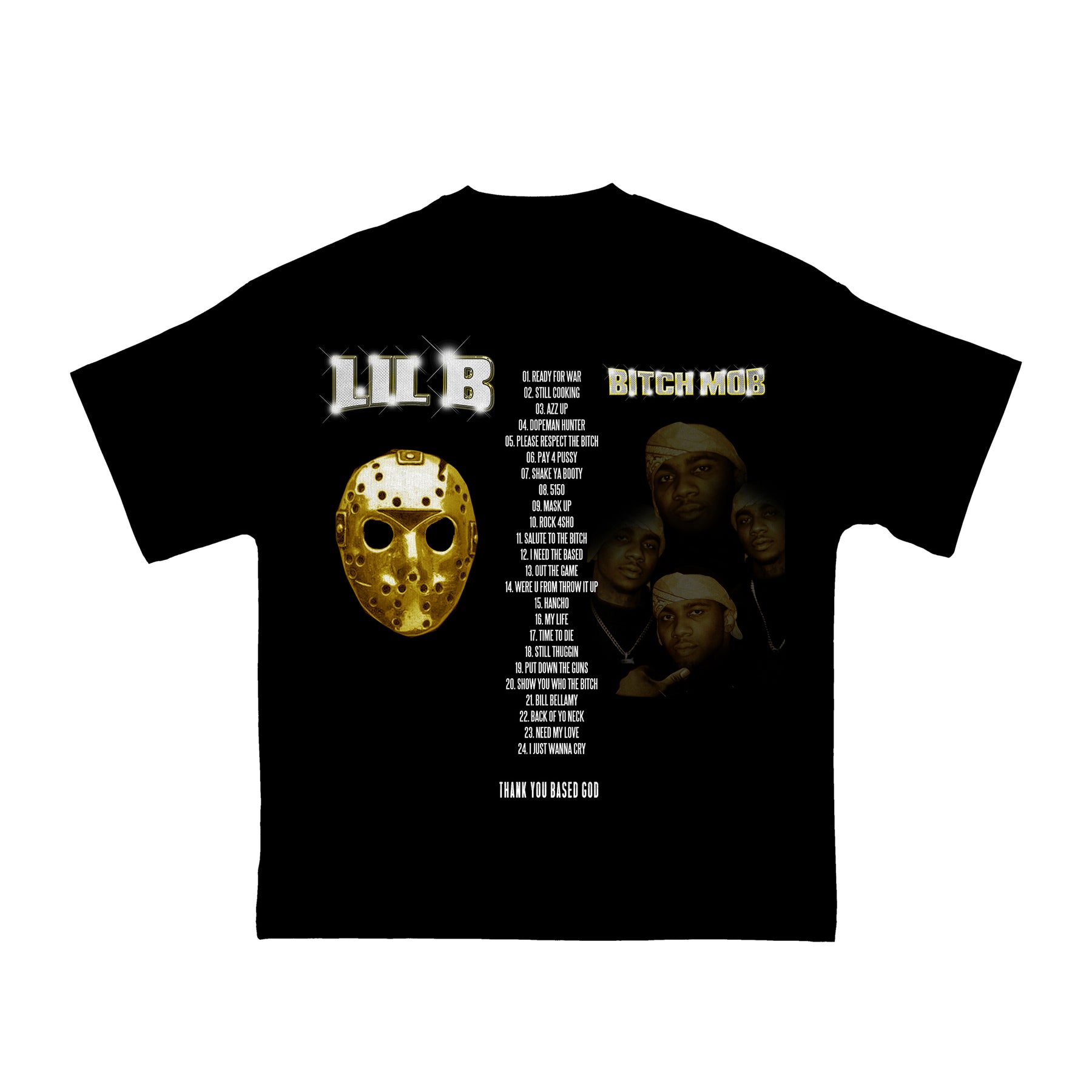 Lil B Bitch Mob T-Shirt – BASEDWORLD